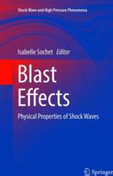 Blast Effects: Physical Properties of Shock