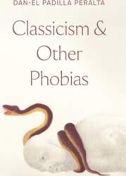 Classicism and Other Phobias