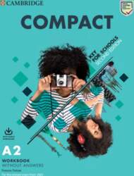 Compact Key for Schools: Second Edition