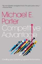 Competitive Advantage: Creating and Sustaining Superior