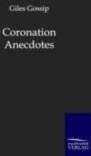 Coronation Anecdotes