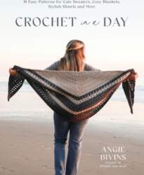 Crochet in a Day: 18 Easy