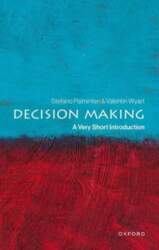 Decision Making: A Very Short Introduction