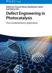 Defect Engineering in Photocatalysis: From Fundamentals