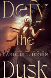 Defy the Dusk