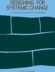 Designing for Systemic Change: Transforming Public