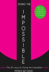 Doing The Impossible: The 25 Laws