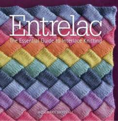 Entrelac: The Essential Guide to Interlace