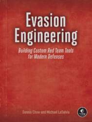 Evasion Engineering: Building Custom Red Team