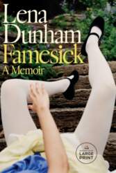 Famesick: A Memoir