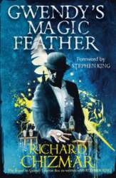 Gwendy`s Magic Feather: (The Button Box