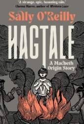 Hagtale: A Macbeth Origin Story
