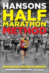Hansons Half-Marathon Method: Run Your Best