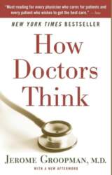 How Doctors Think