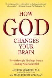 How God Changes Your Brain: Breakthrough