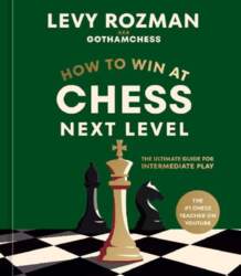 How to Win at Chess, Next