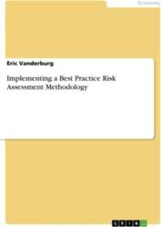 Implementing a Best Practice Risk Assessment
