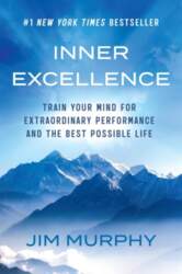 Inner Excellence: Train Your Mind for