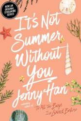 It`s Not Summer Without You