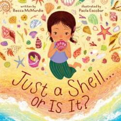 Just a Shell . . . or Is It