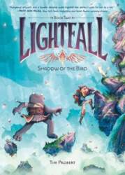 Lightfall: Shadow of the Bird: A