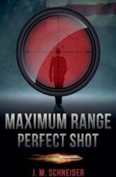 Maximum Range - Perfect Shot