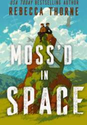 Moss`d in Space