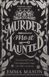 Murder Most Haunted