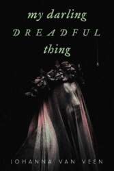 My Darling Dreadful Thing