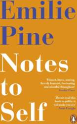 Notes to Self: Essays