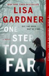 One Step Too Far: A Novel