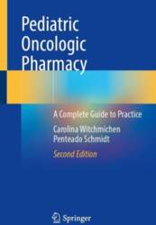 Pediatric Oncologic Pharmacy: A Complete Guide