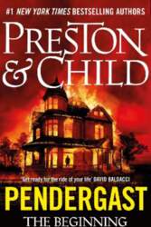 Pendergast: The Beginning