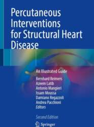 Percutaneous Interventions for Structural Heart Disease: