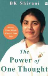 POWER OF ONE THOUGHT