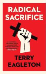 Radical Sacrifice