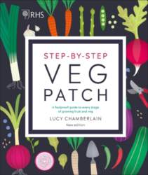 RHS Step-by-Step Veg Patch: A Foolproof