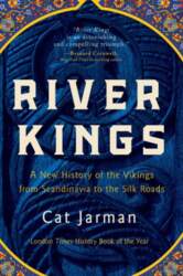 River Kings: A New History of