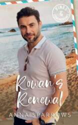 Rowan`s Renewal