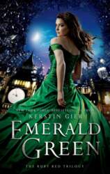 Ruby Red 3. Emerald Green