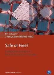 Safe or Free?: Comparative Analysis