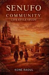 Senufo Community Life Style Study