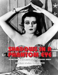 SHADOWS IN A PHANTOM EYE, VOLUME