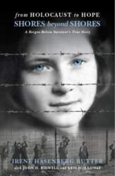 Shores Beyond Shores: From Holocaust to