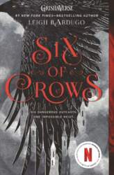 Six of Crows: Six dangerous outcasts