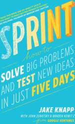 Sprint: How To Solve Big Problems