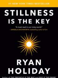 Stillness Is the Key