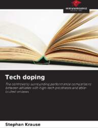Tech doping: The controversy surrounding performance