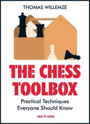 The Chess Toolbox: Practical Techniques Everyone