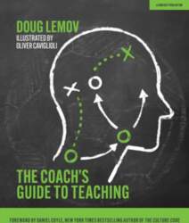 The Coach`s Guide to Teaching